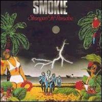 Smokie : Strangers in Paradise